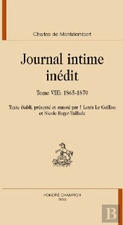 Journal Intime Inédit Tome 8 ; 1865-1870