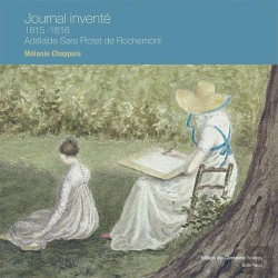 Bertrand.pt - Journal Inventé 1815-1816. Adélaïde Sara Pictet De Rochemont
