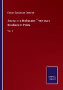 Journal Of A Diplomates Three Years Residence In Persia