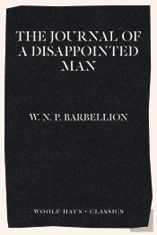 Journal Of A Disappointed Man
