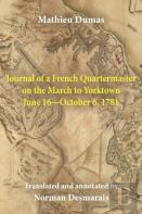Journal Of A French Quartermaster On The March To Yorktown June 16-October 6, 1781