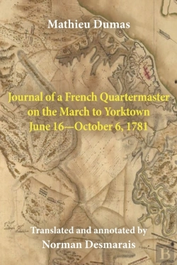 Bertrand.pt - Journal Of A French Quartermaster On The March To Yorktown June 16-October 6, 1781