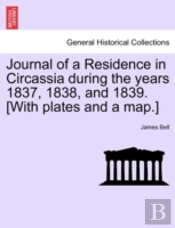 Journal Of A Residence In Circassia Duri