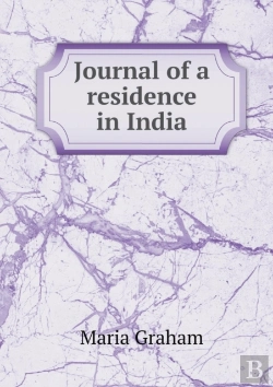 Bertrand.pt - Journal Of A Residence In India