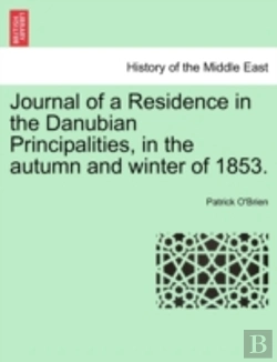 Bertrand.pt - Journal Of A Residence In The Danubian P