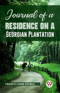Journal Of A Residence On A Georgian Plantation