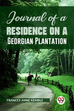 Bertrand.pt - Journal Of A Residence On A Georgian Plantation