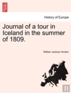 Bertrand.pt - Journal Of A Tour In Iceland In The Summer Of 1809.