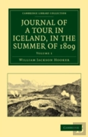 Journal Of A Tour In Iceland, In The Summer Of 1809