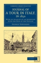 Journal Of A Tour In Italy, In 1850