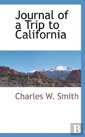 Journal Of A Trip To California