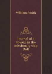 Journal Of A Voyage In The Missionary Ship Duff