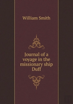 Bertrand.pt - Journal Of A Voyage In The Missionary Ship Duff
