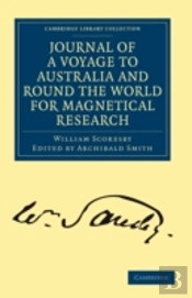 Journal Of A Voyage To Australia, And Round The World For Magnetical Research