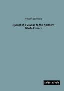 Journal Of A Voyage To The Northern Whale-Fishery