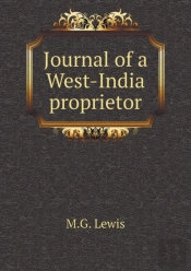 Journal Of A West-India Proprietor