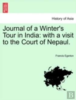 Bertrand.pt - Journal Of A Winter'S Tour In India: Wit