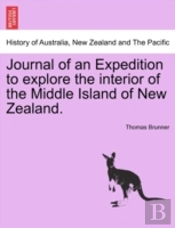Journal Of An Expedition To Explore The