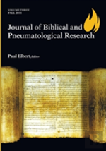 Journal Of Biblical And Pneumatological Research, Volume Three