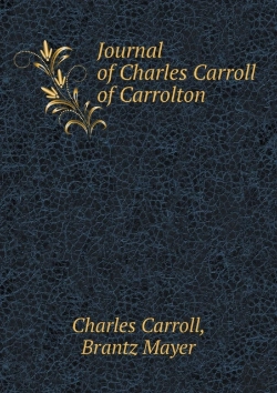 Bertrand.pt - Journal Of Charles Carroll Of Carrolton