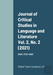 Journal Of Critical Studies In Language And Literature Vol. 2, No. 2 (2021)