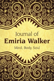Journal Of Emiria Walker