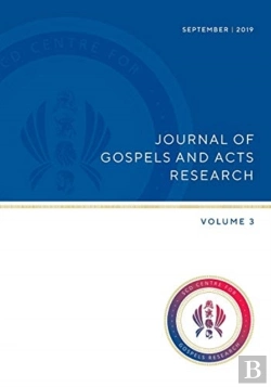 Bertrand.pt - Journal Of Gospels And Acts Research Volume 3