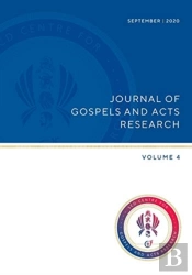 Journal Of Gospels And Acts Research. Volume 4