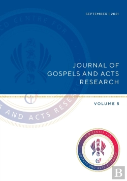 Bertrand.pt - Journal Of Gospels And Acts Research Volume 5