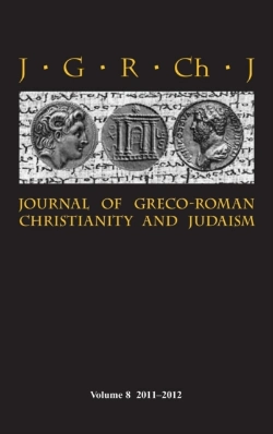 Bertrand.pt - Journal Of Greco-Roman Christianity And Judaism 8 (2011-2012)
