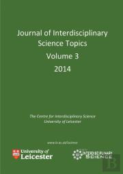 Journal Of Interdisciplinary Science Topics, Volume 3