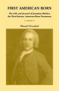 Journal Of Jonathan Belcher, The First-Known, American-Born Freemason