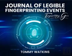 Journal Of Legible Fingerprinting Events