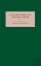 Journal Of Medieval Military History