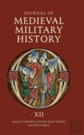 Journal Of Medieval Military History
