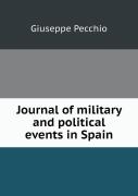Journal Of Military And Political Events In Spain