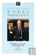 Journal Of Moral Theology, Volume 10, Issue 1
