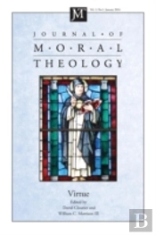 Journal Of Moral Theology, Volume 3, Number 1