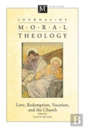 Journal Of Moral Theology, Volume 4, Number 2