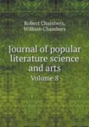 Journal Of Popular Literature Science And Arts Volume 8