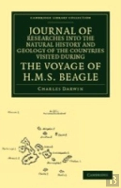 Bertrand.pt - Journal Of Researches Into The Natural History And Geology Of The Countries Visited During The Voyage Of Hms Beagle Round The World, Under The Command Of Capt. Fitz Roy, R.N.