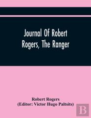 Journal Of Robert Rogers, The Ranger