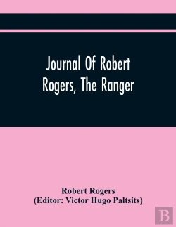 Bertrand.pt - Journal Of Robert Rogers, The Ranger