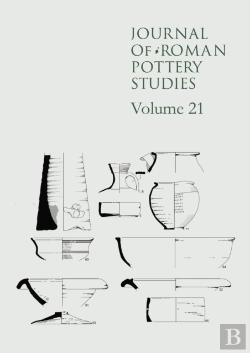 Bertrand.pt - Journal Of Roman Pottery Studies, Volume 21