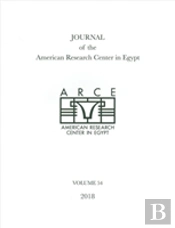 Journal Of The American Research Center In Egypt, Volume 54 (2018)