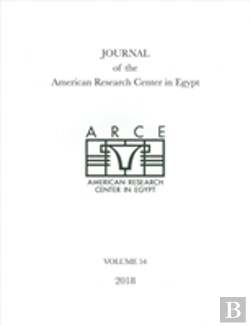 Bertrand.pt - Journal Of The American Research Center In Egypt, Volume 54 (2018)