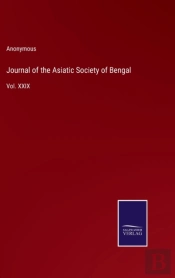 Journal Of The Asiatic Society Of Bengal