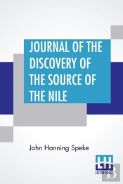 Journal Of The Discovery Of The Source Of The Nile