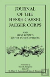 Journal Of The Hesse-Cassel Jaeger Corps