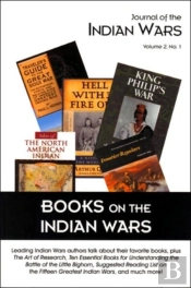 Journal Of The Indian Wars Volume 2, Number 1